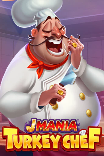 J Mania Turkey Chef демо игра | Гранд Казино играть без регистрации 