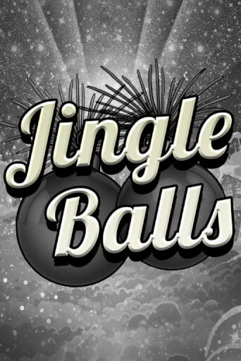 Jingle Balls демо игра | Гранд Казино играть без регистрации 