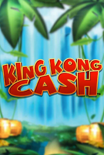 King Kong Cash демо игра | Гранд Казино играть без регистрации 