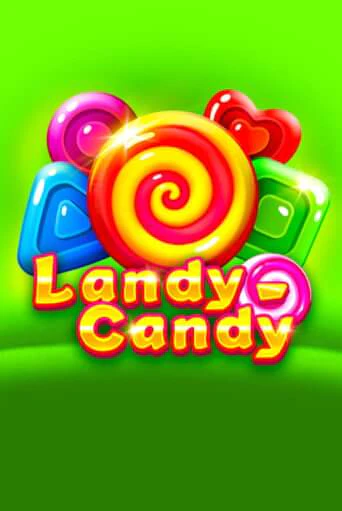 Landy-Candy демо игра | Гранд Казино играть без регистрации 