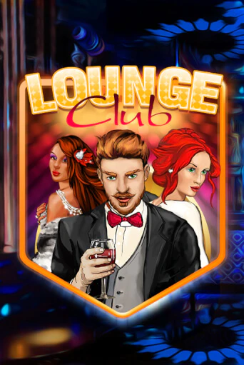 Lounge Club демо игра | Гранд Казино играть без регистрации 