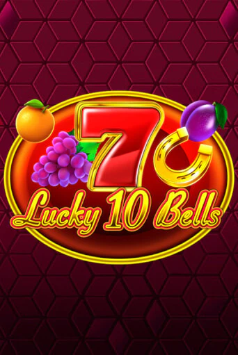 Lucky 10 Bells демо игра | Гранд Казино играть без регистрации 