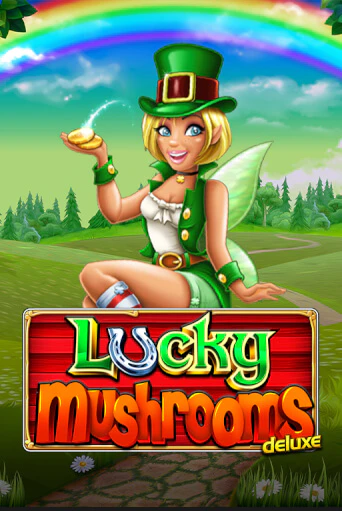 Lucky Mushrooms Deluxe демо игра | Гранд Казино играть без регистрации 