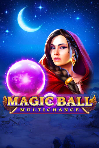 Magic Ball: Multichance демо игра | Гранд Казино играть без регистрации 