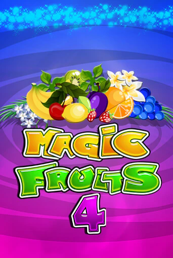 Magic Fruits 4 демо игра | Гранд Казино играть без регистрации 