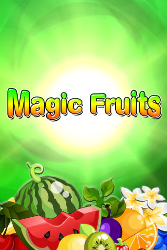 Magic Fruits демо игра | Гранд Казино играть без регистрации 