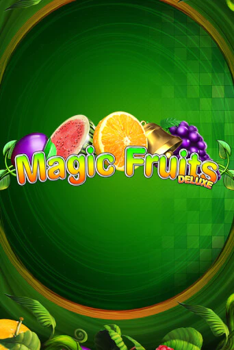Magic Fruits Deluxe демо игра | Гранд Казино играть без регистрации 