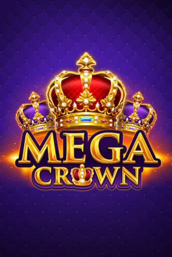 Mega Crown демо игра | Гранд Казино играть без регистрации 