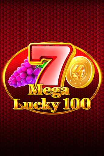 Mega Lucky 100 демо игра | Гранд Казино играть без регистрации 