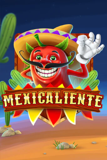 Mexicaliente демо игра | Гранд Казино играть без регистрации 