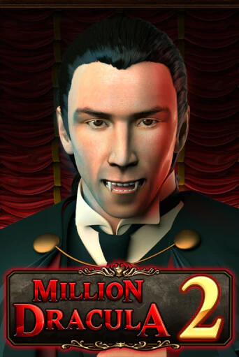 Million Dracula 2 демо игра | Гранд Казино играть без регистрации 