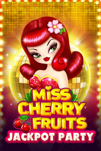 Miss Cherry Fruits Jackpot Party демо игра | Гранд Казино играть без регистрации 