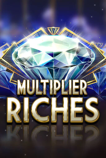 Multiplier Riches демо игра | Гранд Казино играть без регистрации 