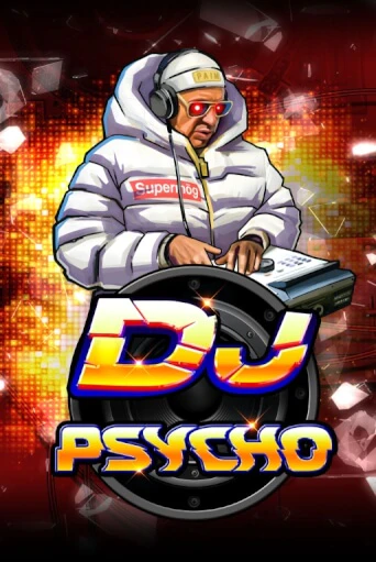 DJ Psycho демо игра | Гранд Казино играть без регистрации 
