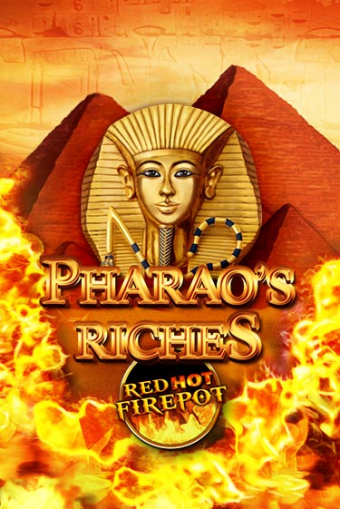 Pharaos Riches Red Hot Firepot демо игра | Гранд Казино играть без регистрации 