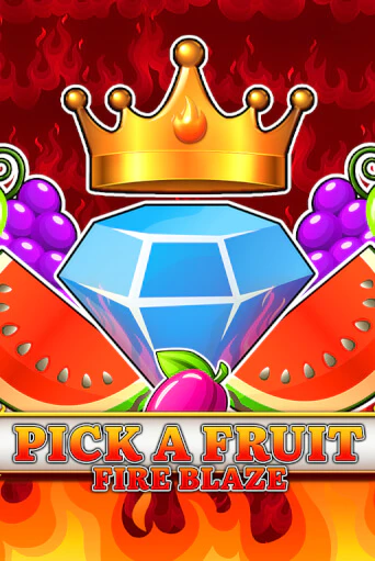 Pick a Fruit - Fire Blaze демо игра | Гранд Казино играть без регистрации 
