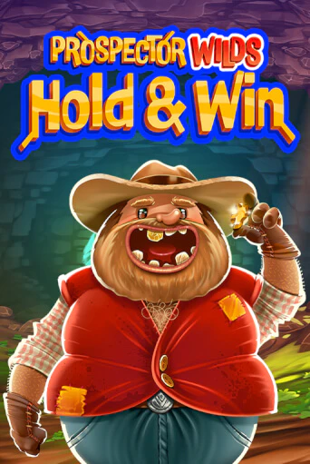 Prospector Wilds Hold and Win демо игра | Гранд Казино играть без регистрации 