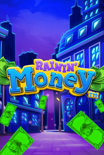 Rainin' Money демо игра | Гранд Казино играть без регистрации 