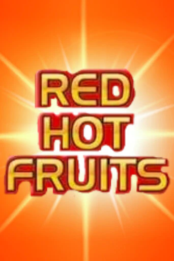 Red Hot Fruits демо игра | Гранд Казино играть без регистрации 