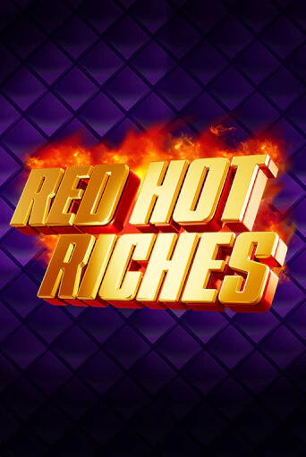 Red Hot Riches демо игра | Гранд Казино играть без регистрации 