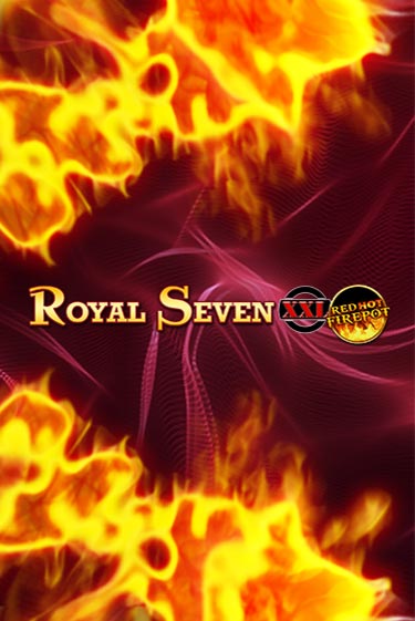 Royal Seven XXL Red Hot Firepot демо игра | Гранд Казино играть без регистрации 