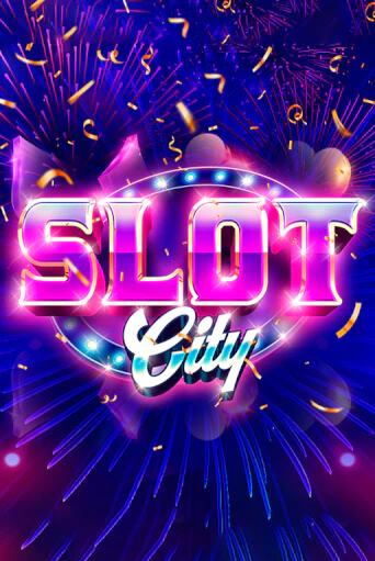 Slot City демо игра | Гранд Казино играть без регистрации 
