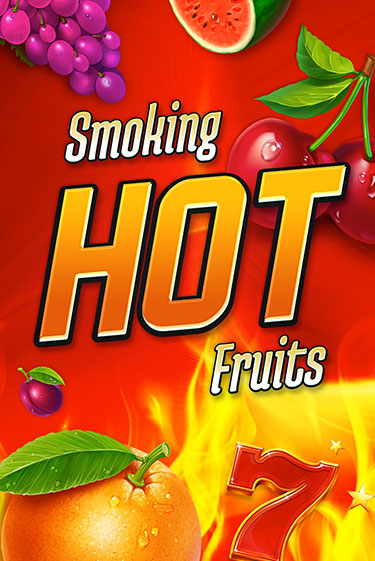 Smoking Hot Fruits демо игра | Гранд Казино играть без регистрации 