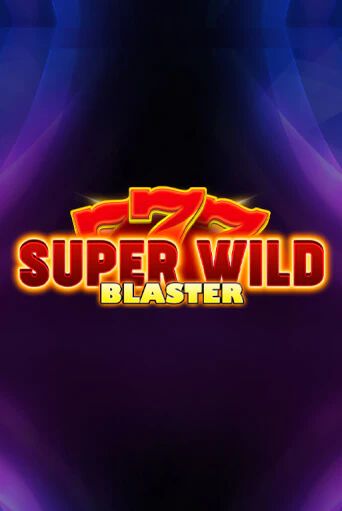 Super Wild Blaster демо игра | Гранд Казино играть без регистрации 