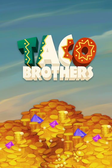 Taco Brothers демо игра | Гранд Казино играть без регистрации 