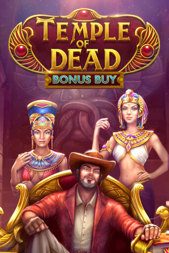 Temple of Dead Bonus Buy демо игра | Гранд Казино играть без регистрации 