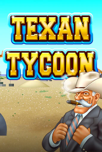 Texan Tycoon демо игра | Гранд Казино играть без регистрации 