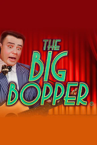 The Big Bopper® демо игра | Гранд Казино играть без регистрации 