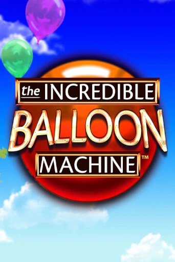 The Incredible Balloon Machine демо игра | Гранд Казино играть без регистрации 
