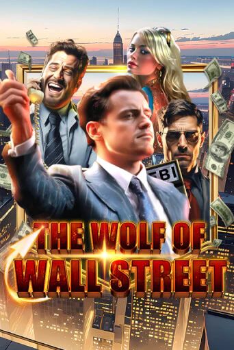 The Wolf of Wall Street демо игра | Гранд Казино играть без регистрации 
