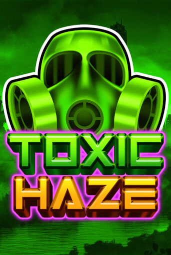 Toxic Haze демо игра | Гранд Казино играть без регистрации 