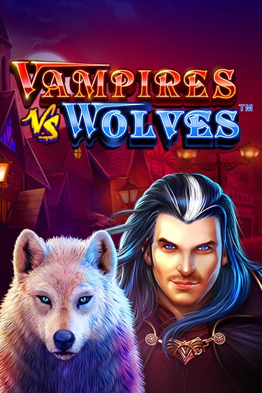 Vampires vs Wolves демо игра | Гранд Казино играть без регистрации 