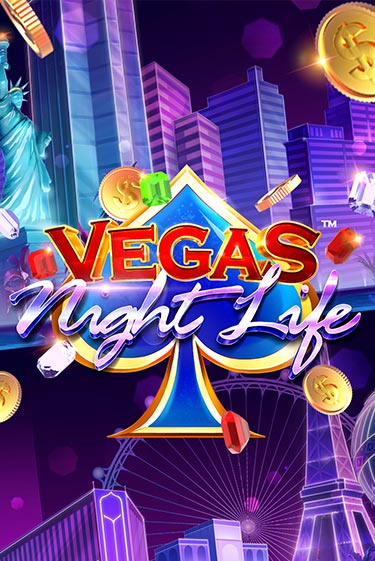 Vegas Night Life демо игра | Гранд Казино играть без регистрации 