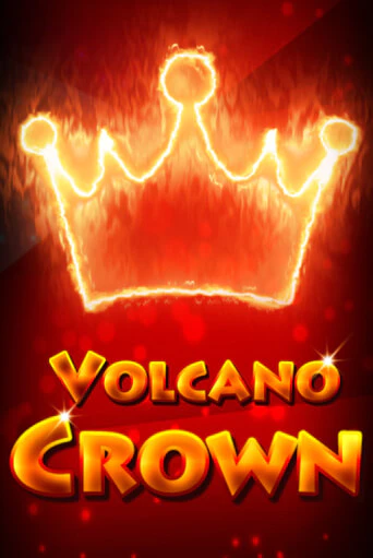 Volcano Crown демо игра | Гранд Казино играть без регистрации 
