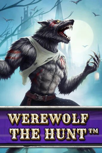 Werewolf - The Hunt демо игра | Гранд Казино играть без регистрации 