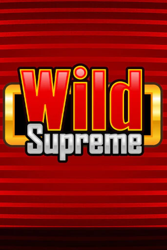 Wild Supreme демо игра | Гранд Казино играть без регистрации 