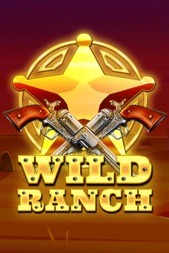 Wild Ranch демо игра | Гранд Казино играть без регистрации 