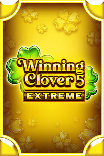 Winning Clover 5 Extreme демо игра | Гранд Казино играть без регистрации 
