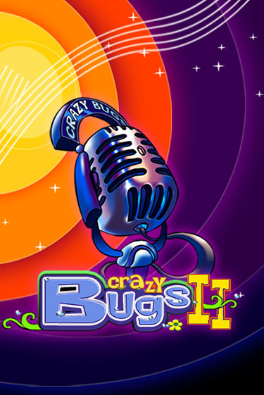 Crazy Bugs II демо игра | Гранд Казино играть без регистрации 