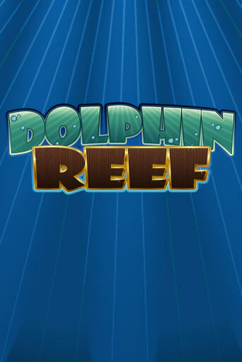Dolphin Reef демо игра | Гранд Казино играть без регистрации 