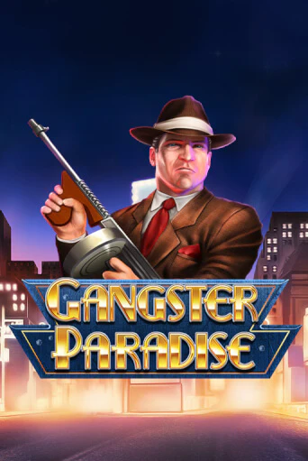 Gangster Paradise демо игра | Гранд Казино играть без регистрации 