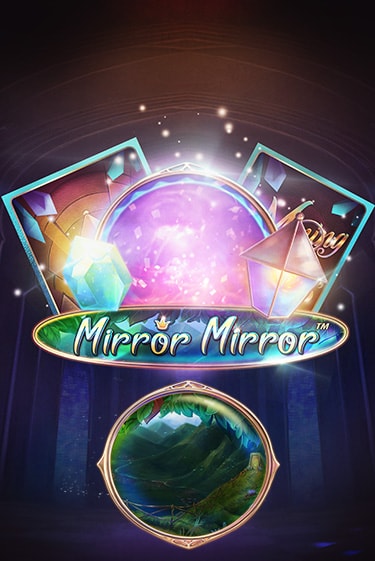 Fairytale Legends: Mirror Mirror демо игра | Гранд Казино играть без регистрации 