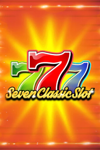 Seven Classic Slot демо игра | Гранд Казино играть без регистрации 