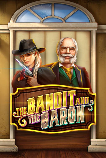 The Bandit and the Baron демо игра | Гранд Казино играть без регистрации 